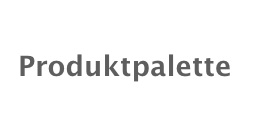 Produktpalette